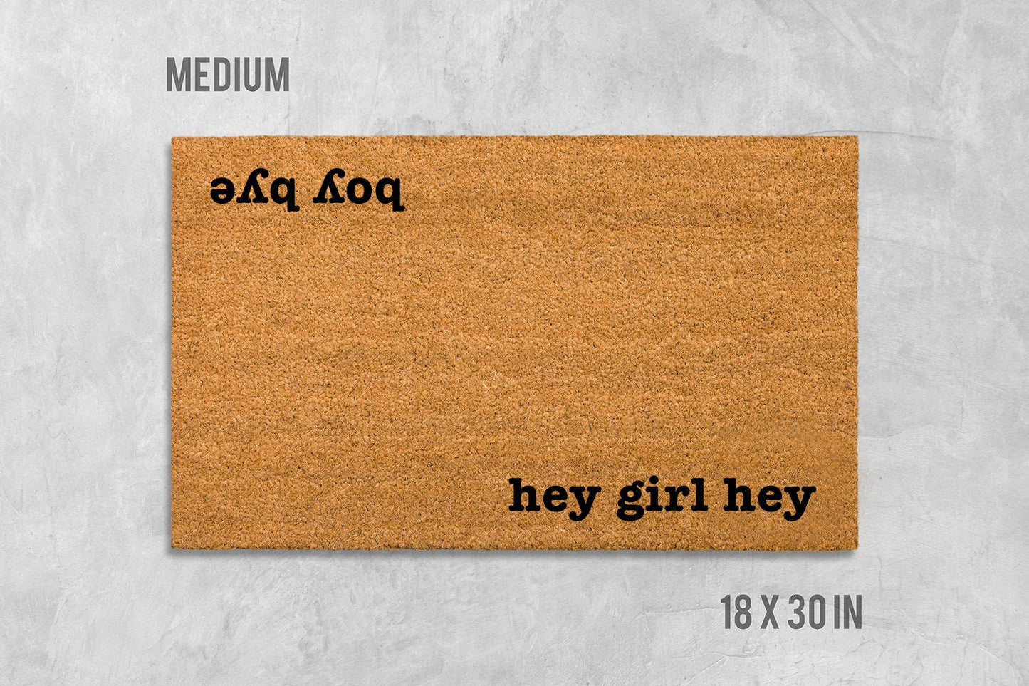 Hey Girl / Boy Bye