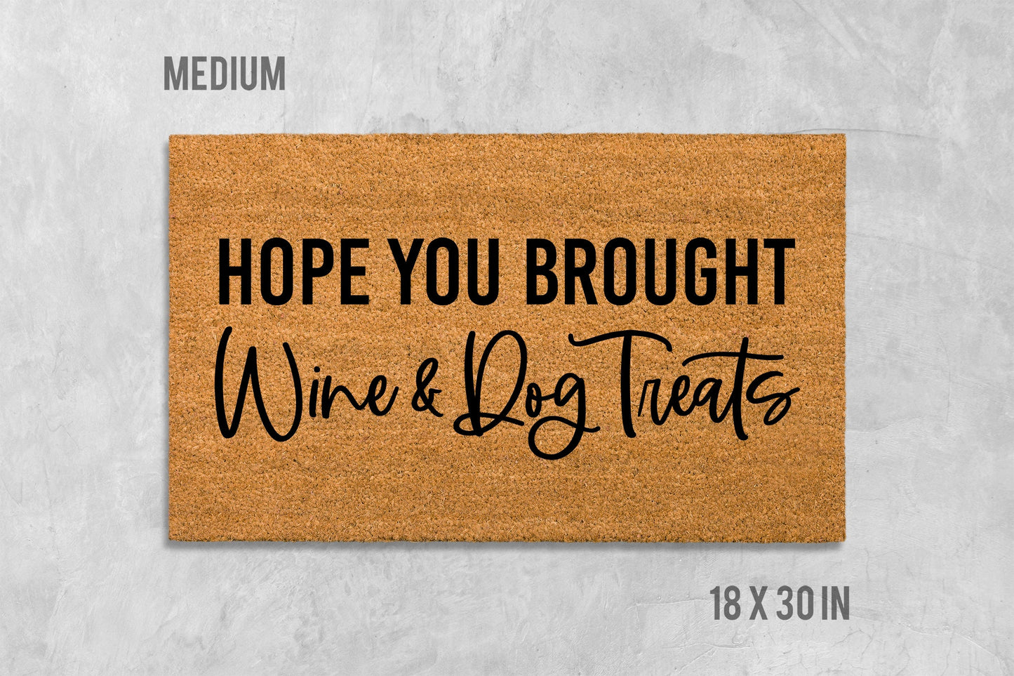Hope You Brought Wine and Dog Treats