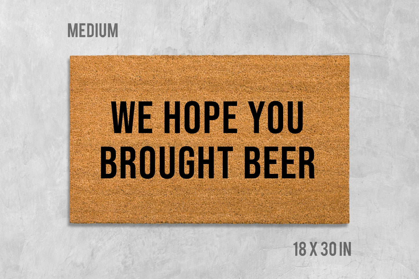 We Hope You Brought Beer