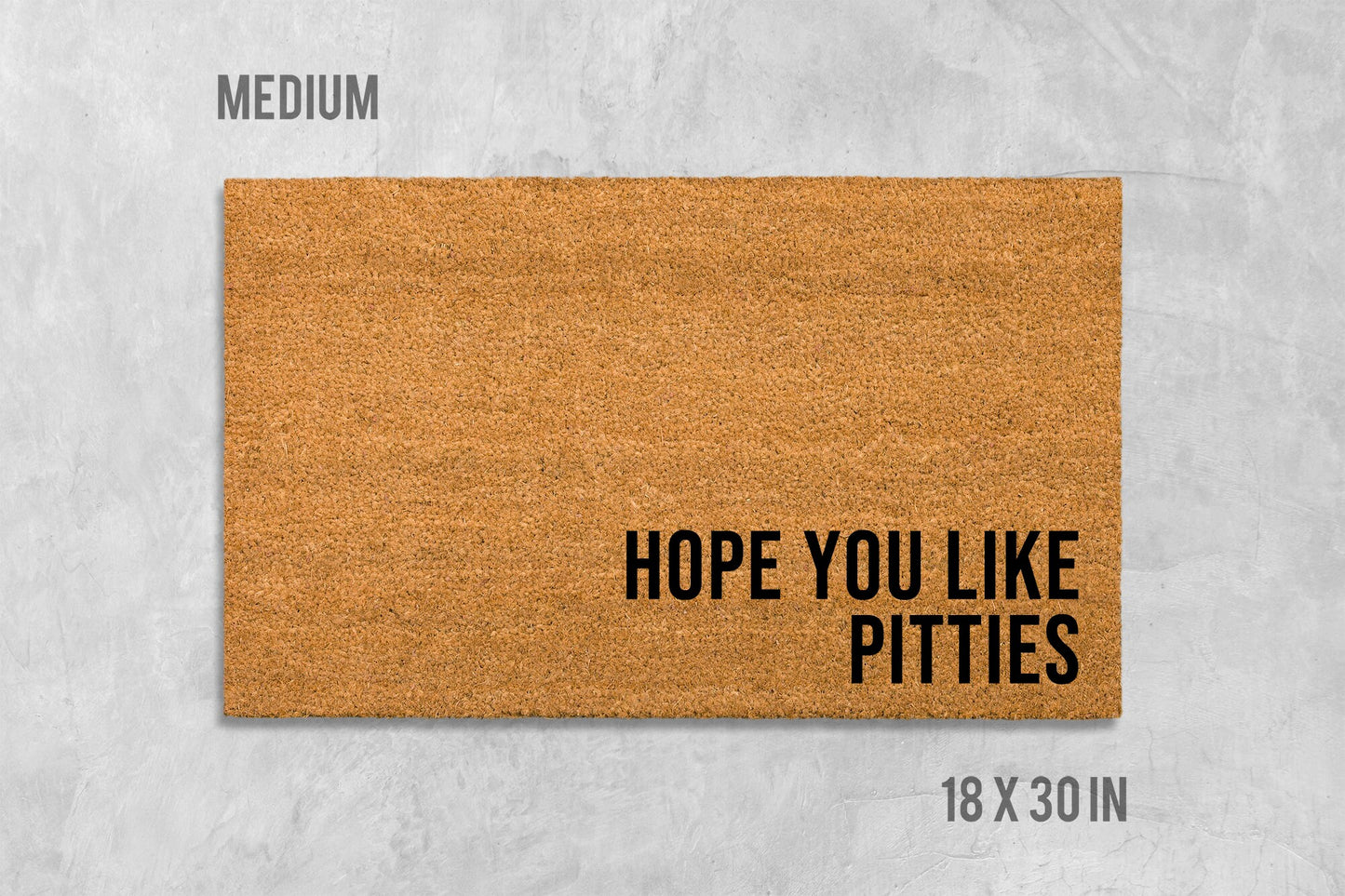 Hope You Like Pitties