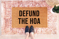 Funny Doormat - Defund the HOA Natural Coir Welcome Mat With Latex Backing