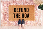 Funny Doormat - Defund the HOA Natural Coir Welcome Mat With Latex Backing