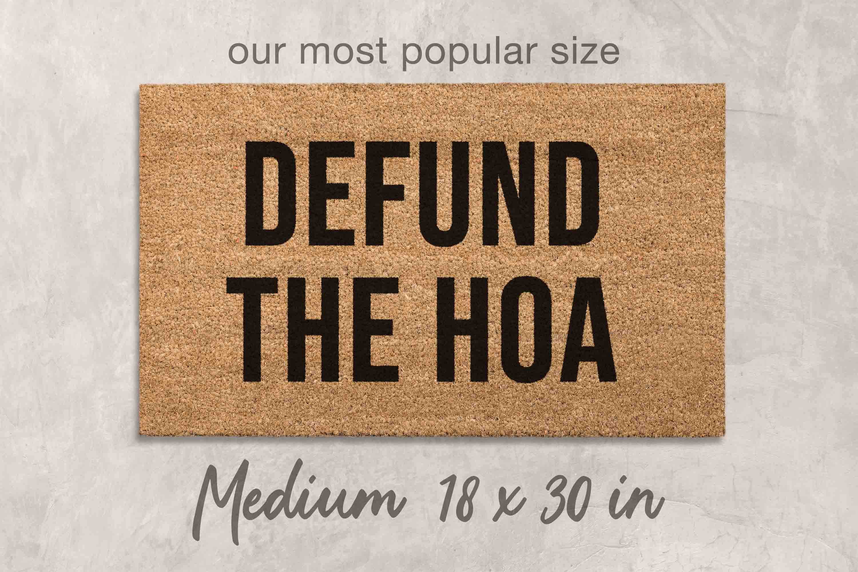 Defund the HOA Funny Doormat - Natural Coir and Latex