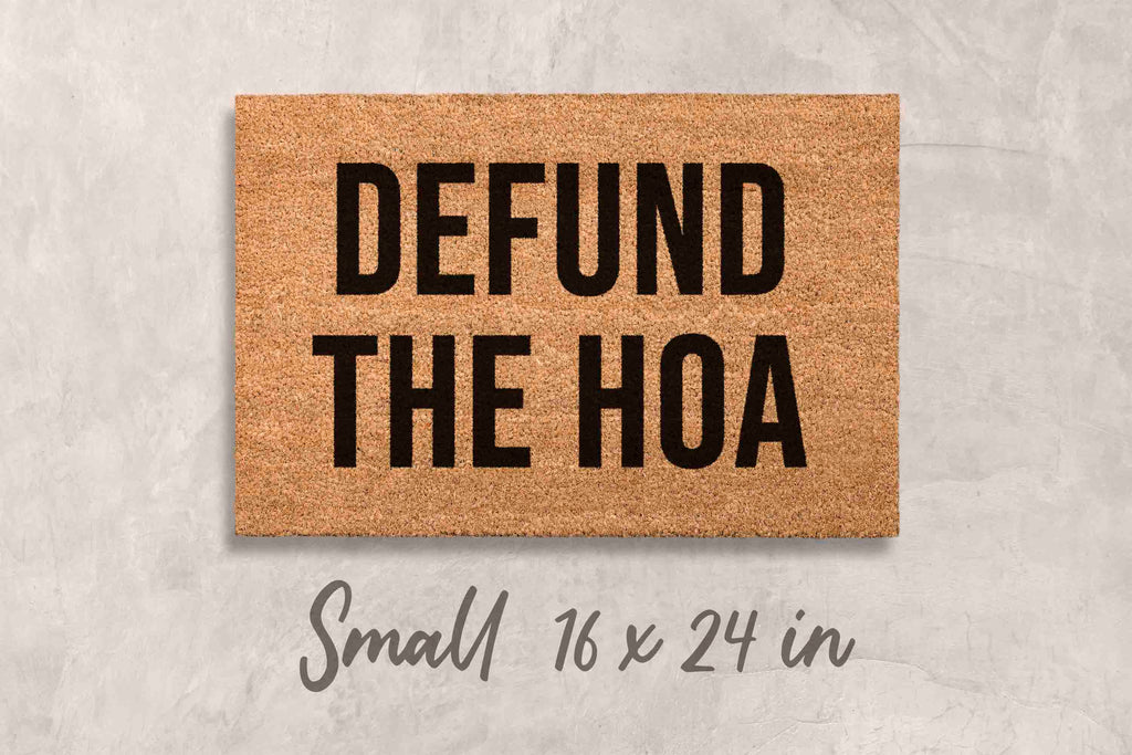 Funny Doormat - Defund the HOA Natural Coir Welcome Mat With Latex Backing