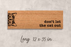 Funny Cat Face Doormat - Don't Let the Cat Out Welcome Mat
