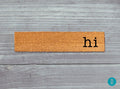 Skinny Doormat: Slim 'Hi' Welcome Mat for Small Spaces