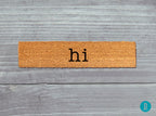 Skinny Doormat: Slim 'Hi' Welcome Mat for Small Spaces