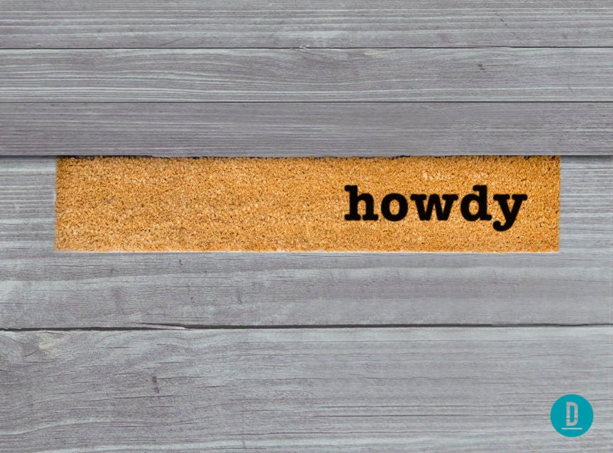 Skinny Doormat: Howdy Design - Slim Natural Coir Mat