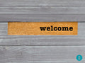 Welcome Skinny Doormat, Natural Coir Slim Mat (Thin, Latex Backing)