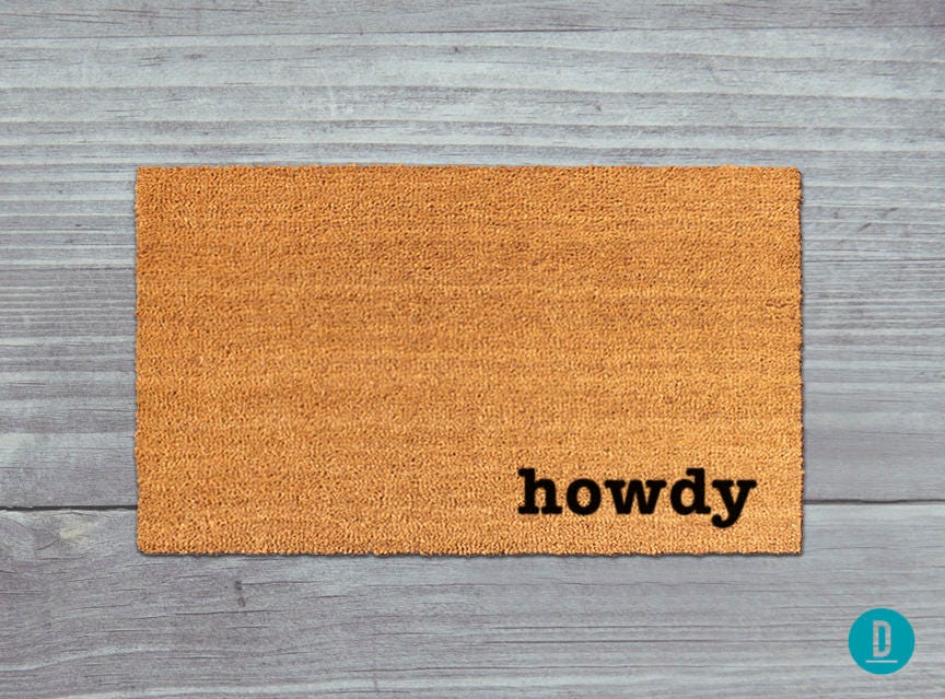 Funny Welcome Mat: Howdy Design - Natural Coir, Latex Backing