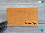 Funny Welcome Mat: Howdy Design - Natural Coir, Latex Backing
