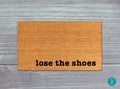 Lose The Shoes Doormat: Natural Coir, Latex Backed Welcome Mat