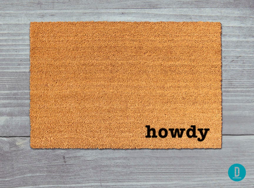 Funny Welcome Mat: Howdy Design - Natural Coir, Latex Backing