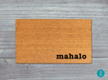 Mahalo Doormat, Mahalo Door Mat, Mahalo Welcome Mat, Hawaii Doormat, Hawaii Door Mat, Hawaii Welcome Mat, Island Doormat, Hawaiian Door Mat