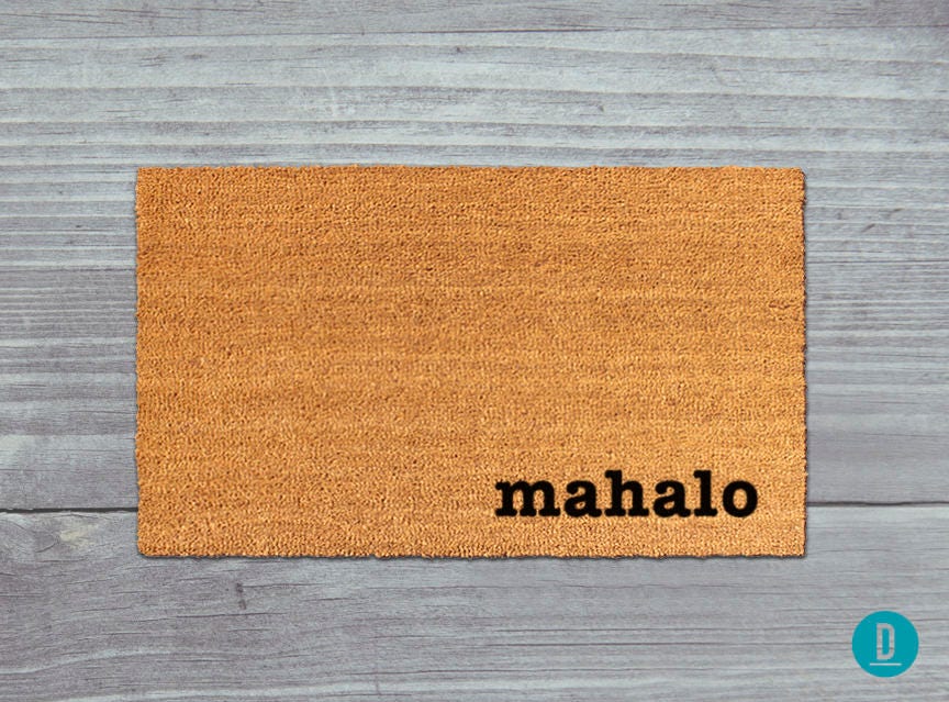 Mahalo Doormat, Mahalo Door Mat, Mahalo Welcome Mat, Hawaii Doormat, Hawaii Door Mat, Hawaii Welcome Mat, Island Doormat, Hawaiian Door Mat