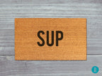 Sup Doormat: Funny Natural Coir Mat (Latex Backing)