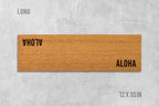 Aloha Welcome Mat: Double Sided Design with Coconut Fiber - Latex Backing