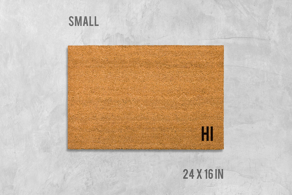 Hi Doormat, Hi Door Mat, Funny Doormat, Housewarming Gift, Wedding Gift, Hi Welcome Mat, Hi Mat, Welcome Mat, Birthday Gift, Sup Doormat