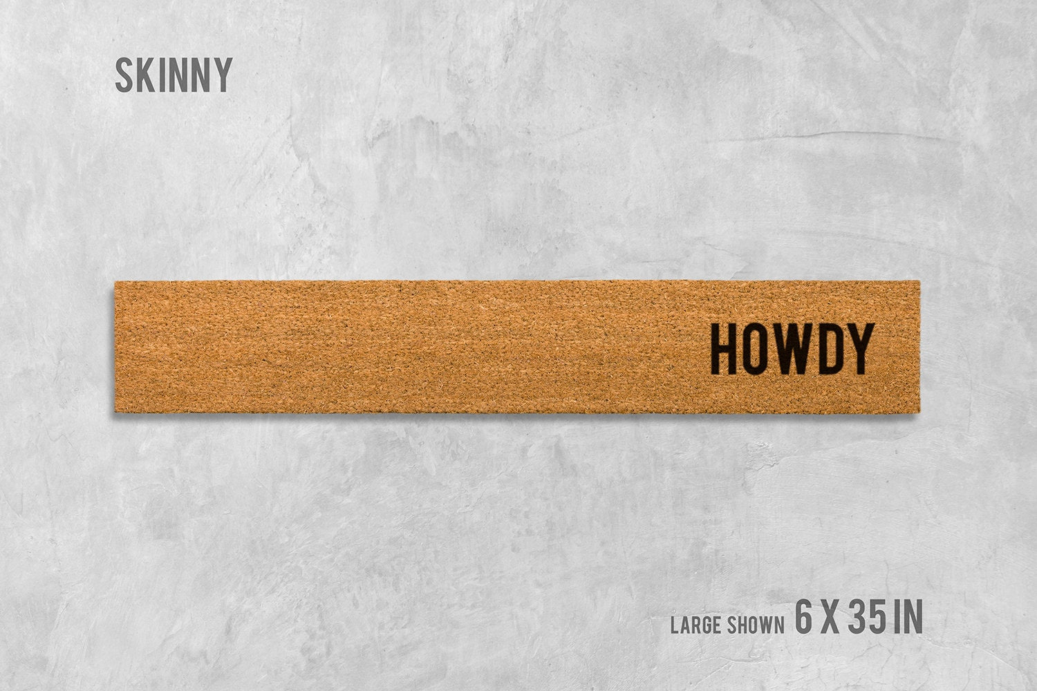 Howdy Skinny Doormat - Slim Natural Coir Western Welcome Mat