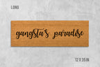Gangsta's Paradise Doormat, Gangsta's Paradise Door Mat, Gangsta's Paradise, Gangsters Paradise, Funny Doormat, Funny Door Mat, Doormat
