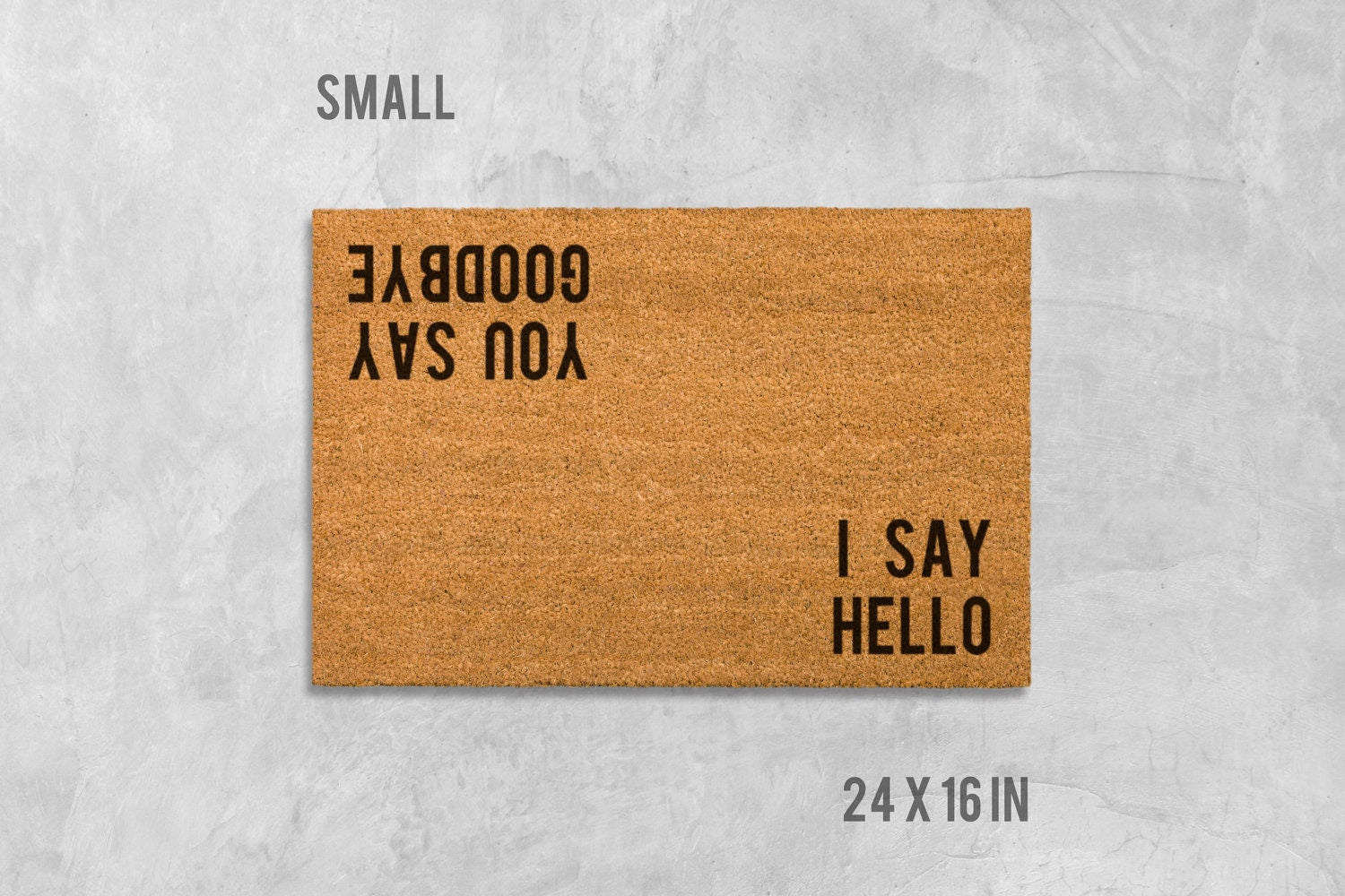 Hello Goodbye Doormat: Natural Coir, Beatles Inspired