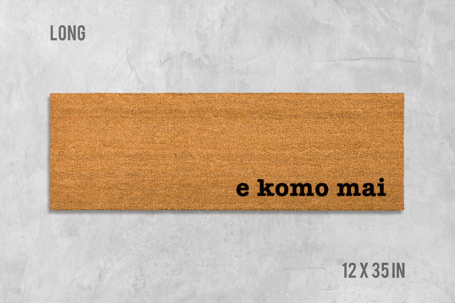 E Komo Mai Door Mat: Natural Coir, Latex Backing - Hawaiian Style