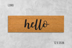 Hello Doormat, Hello Door Mat, Hello Welcome Mat, Hello, Hi Doormat, Hi Door Mat, Hi Welcome Mat, Hello Mat, Hi Mat, Welcome Mat, Cursive