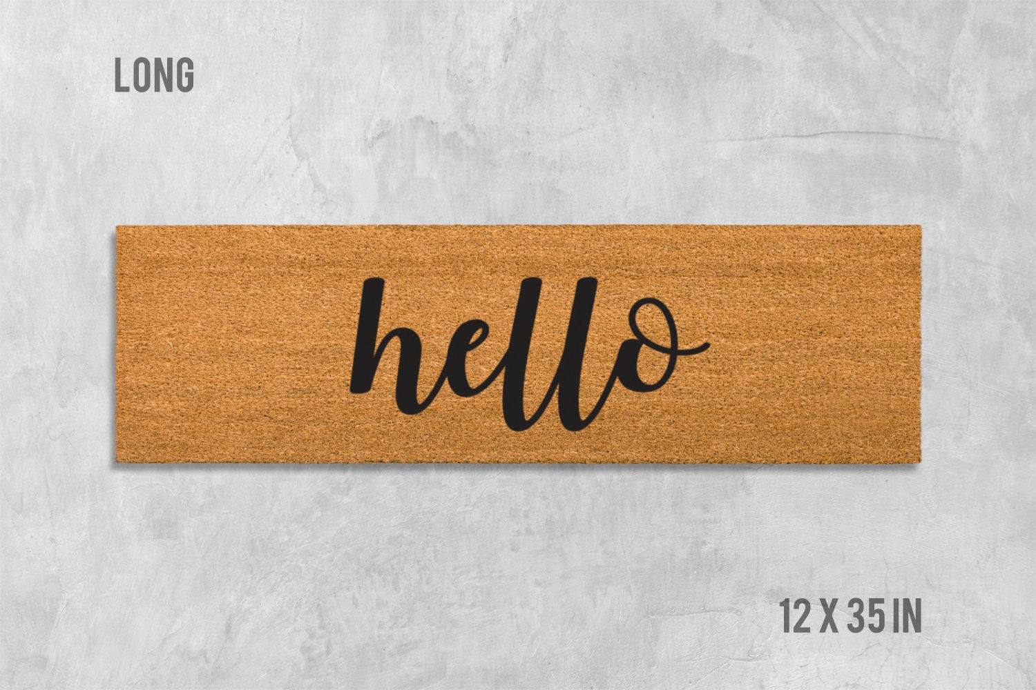 Hello Doormat, Hello Door Mat, Hello Welcome Mat, Hello, Hi Doormat, Hi Door Mat, Hi Welcome Mat, Hello Mat, Hi Mat, Welcome Mat, Cursive