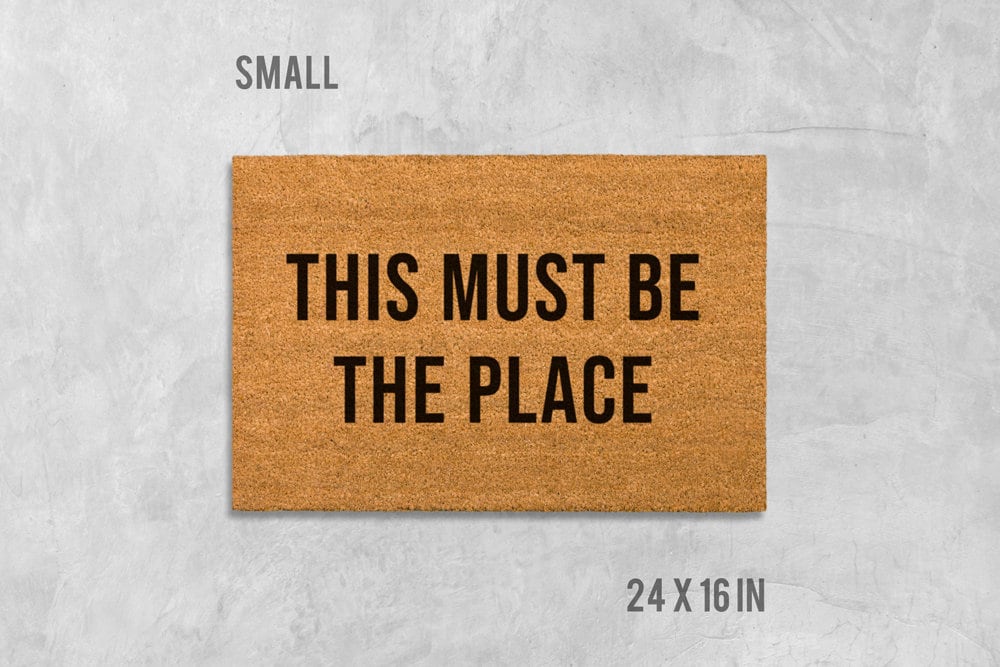 Funny This Must Be The Place Doormat - Natural Coir Welcome Mat