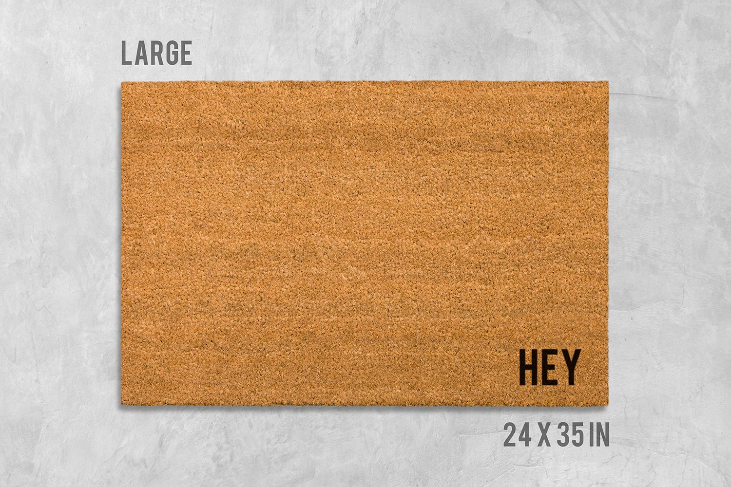 Funny Hey Doormat: Natural Coir, Latex Welcome Mat
