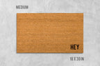 Funny Hey Doormat: Natural Coir, Latex Welcome Mat