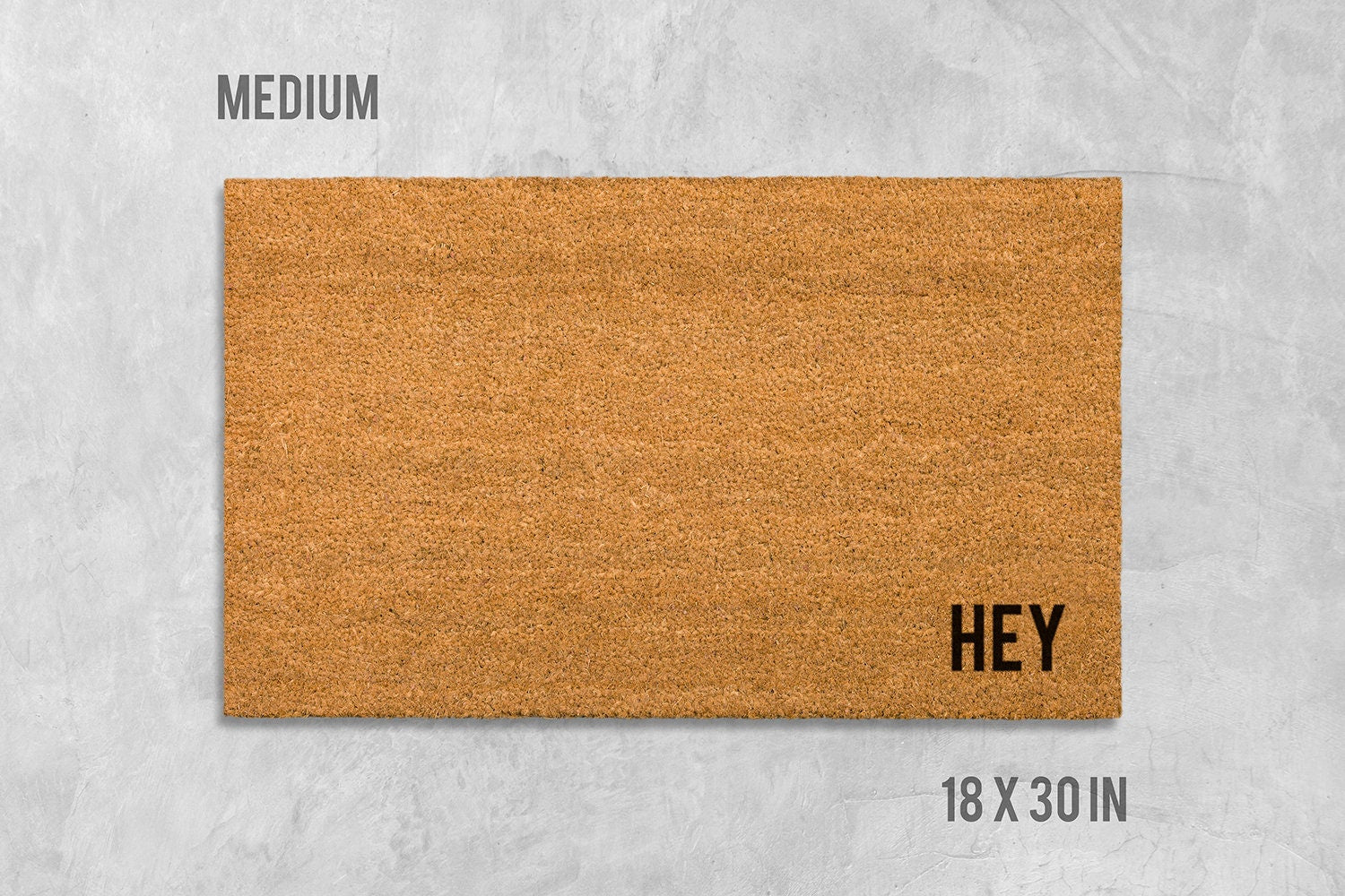 Funny Hey Doormat: Natural Coir, Latex Welcome Mat