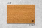 Hi Doormat, Hi Door Mat, Funny Doormat, Housewarming Gift, Wedding Gift, Hi Welcome Mat, Hi Mat, Welcome Mat, Birthday Gift, Sup Doormat