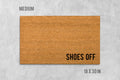Shoes Off Welcome Mat - Funny Natural Coir Door Rug