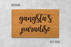 Gangsta's Paradise Doormat, Gangsta's Paradise Door Mat, Gangsta's Paradise, Gangsters Paradise, Funny Doormat, Funny Door Mat, Doormat