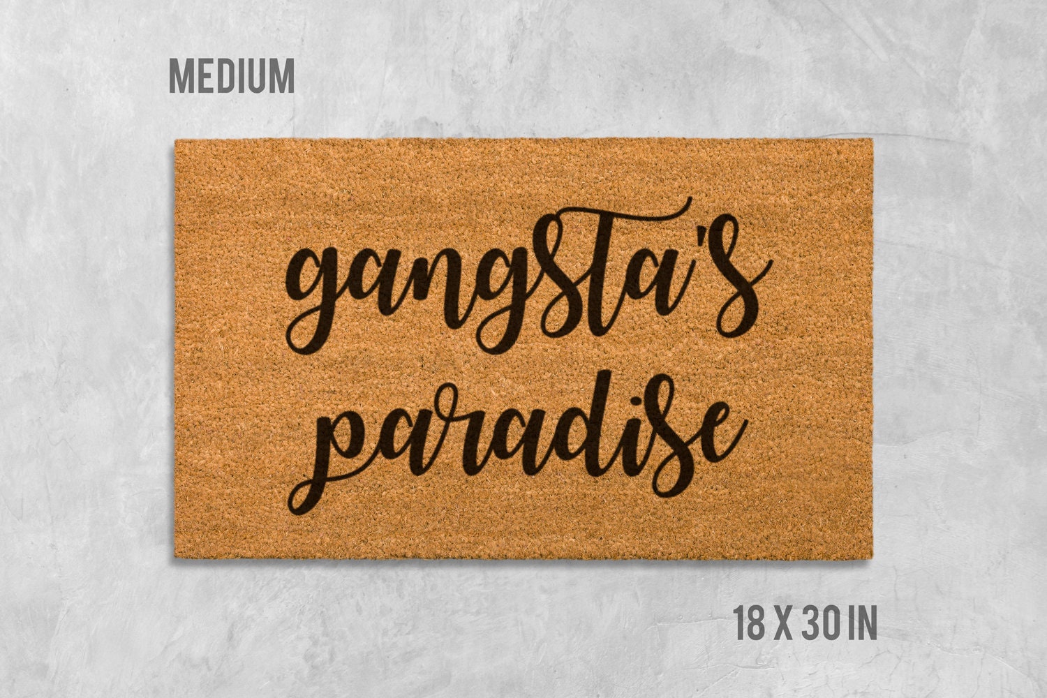Gangsta's Paradise Doormat, Gangsta's Paradise Door Mat, Gangsta's Paradise, Gangsters Paradise, Funny Doormat, Funny Door Mat, Doormat