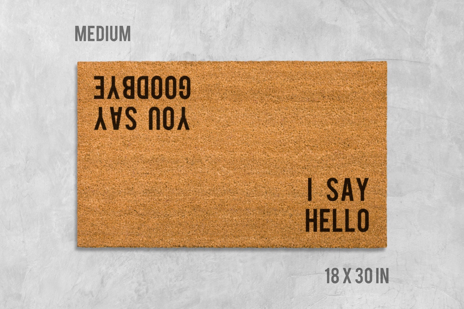 Hello Goodbye Doormat: Natural Coir, Beatles Inspired
