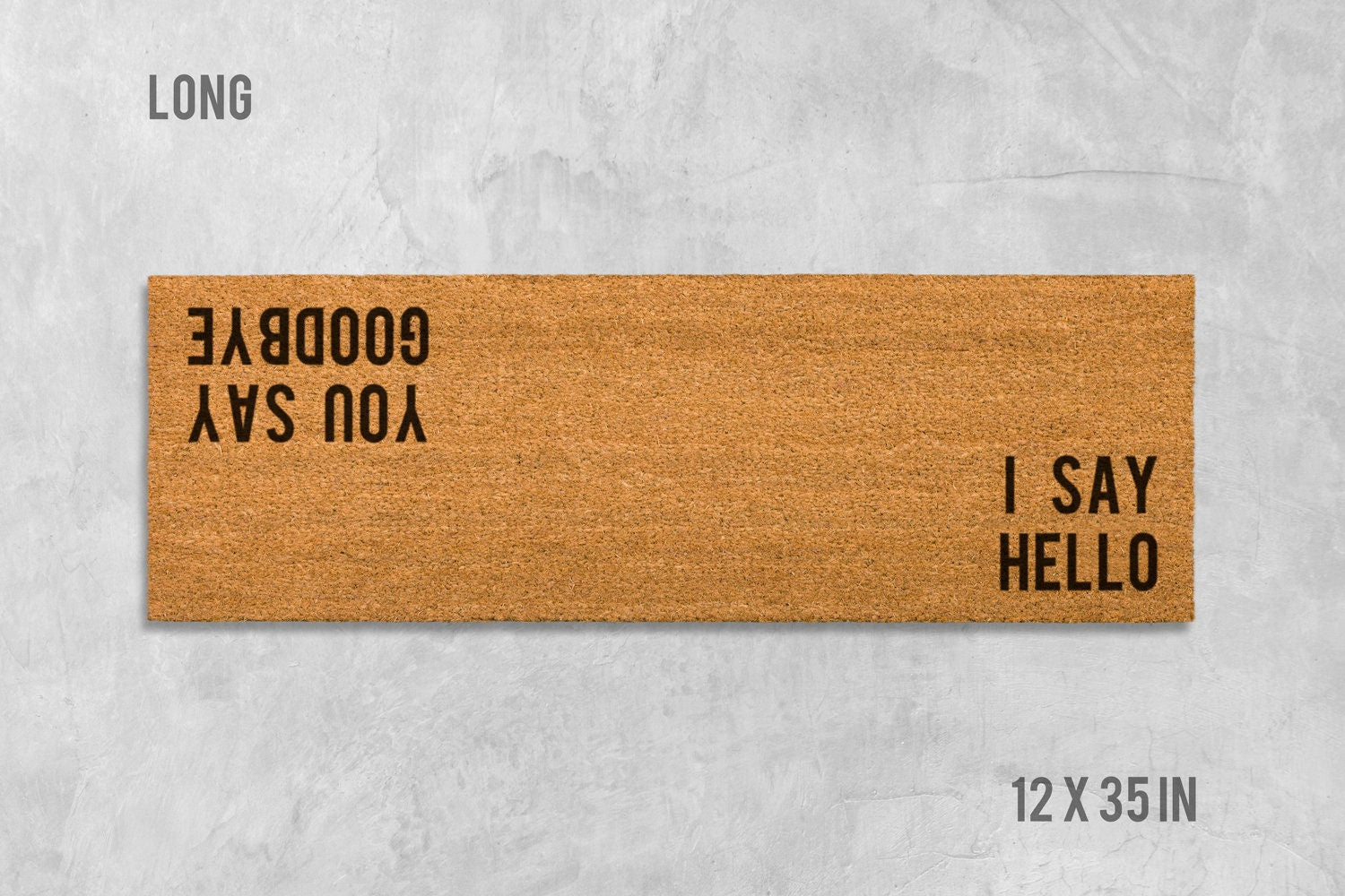 Hello Goodbye Doormat: Natural Coir, Beatles Inspired