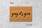 Yay It's You Doormat, Funny Natural Coir Welcome Mat