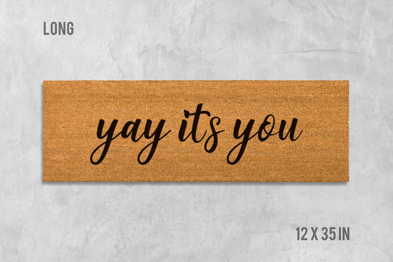 Yay It's You Doormat, Funny Natural Coir Welcome Mat