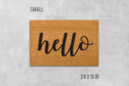 Hello Doormat, Hello Door Mat, Hello Welcome Mat, Hello, Hi Doormat, Hi Door Mat, Hi Welcome Mat, Hello Mat, Hi Mat, Welcome Mat, Cursive