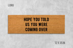 Welcome Door Mat: Funny Saying - Natural Coir Fiber
