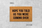 Welcome Door Mat: Funny Saying - Natural Coir Fiber