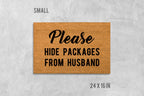 Please Hide Packages From Husband Doormat, Please Hide Packages From Husband Door Mat, Housewarming Gift, Funny Doormat, Funny Door Mat