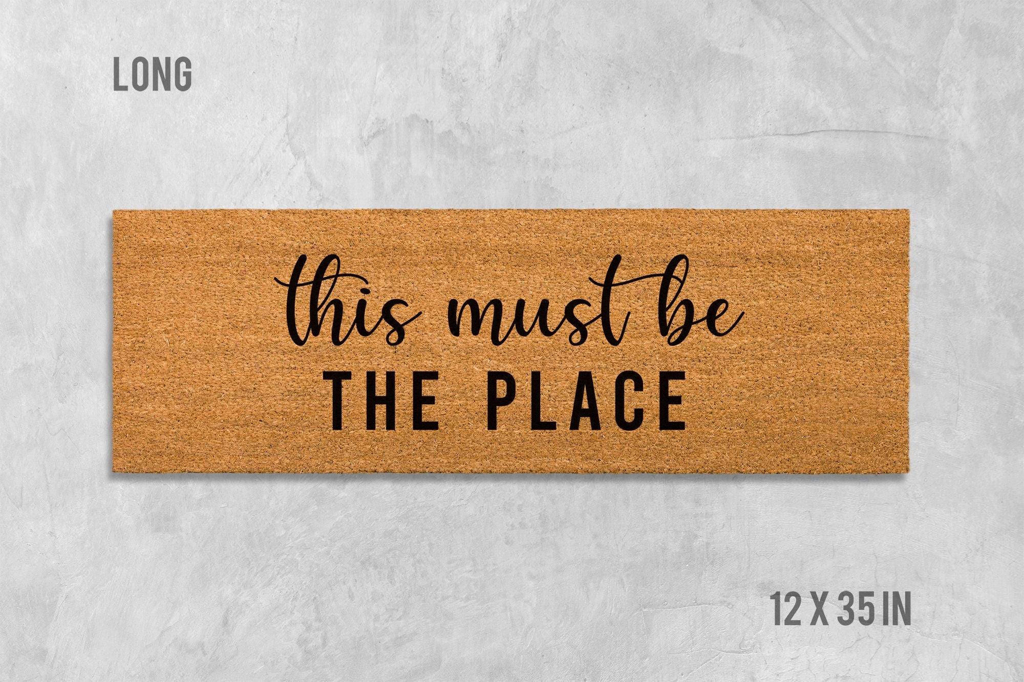 This Must Be The Place Doormat - Coir Welcome Mat for Front Door