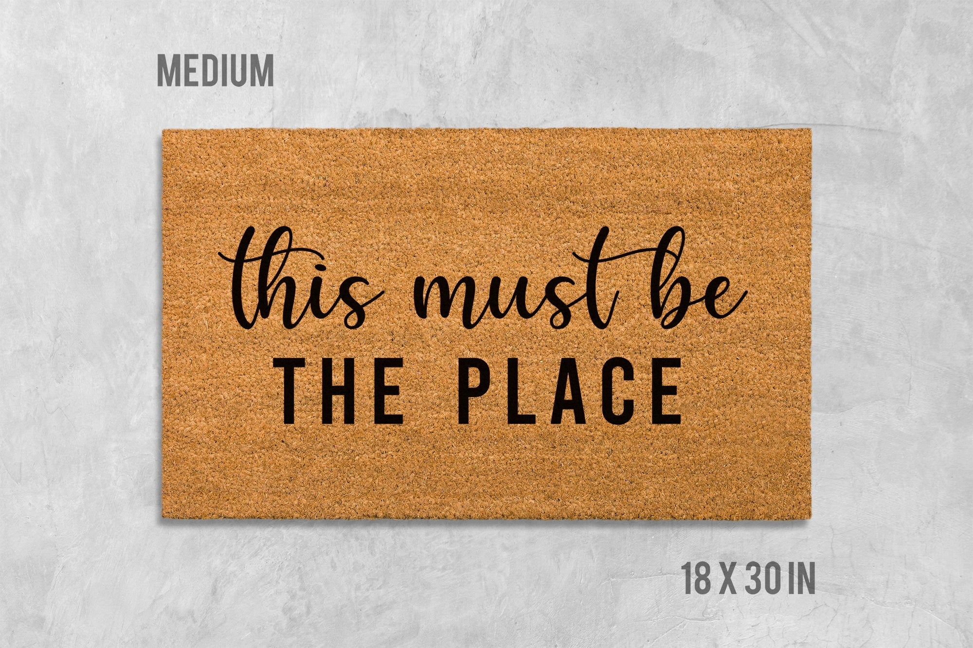 This Must Be The Place Doormat - Coir Welcome Mat for Front Door