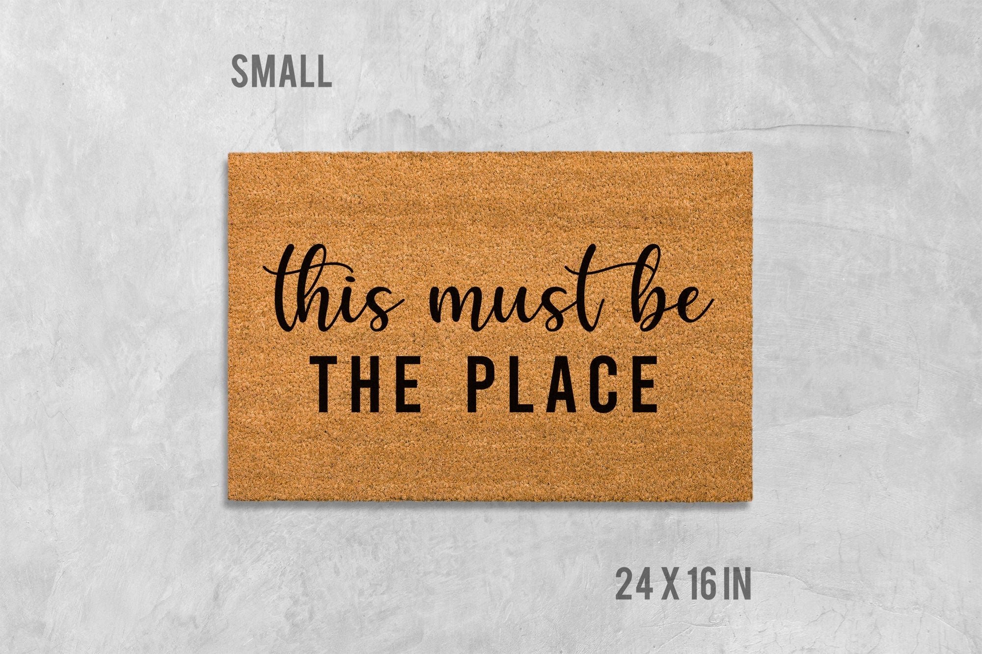 This Must Be The Place Doormat - Coir Welcome Mat for Front Door