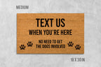 Funny Dog Doormat: Text Us When You're Here, Coir Welcome Mat