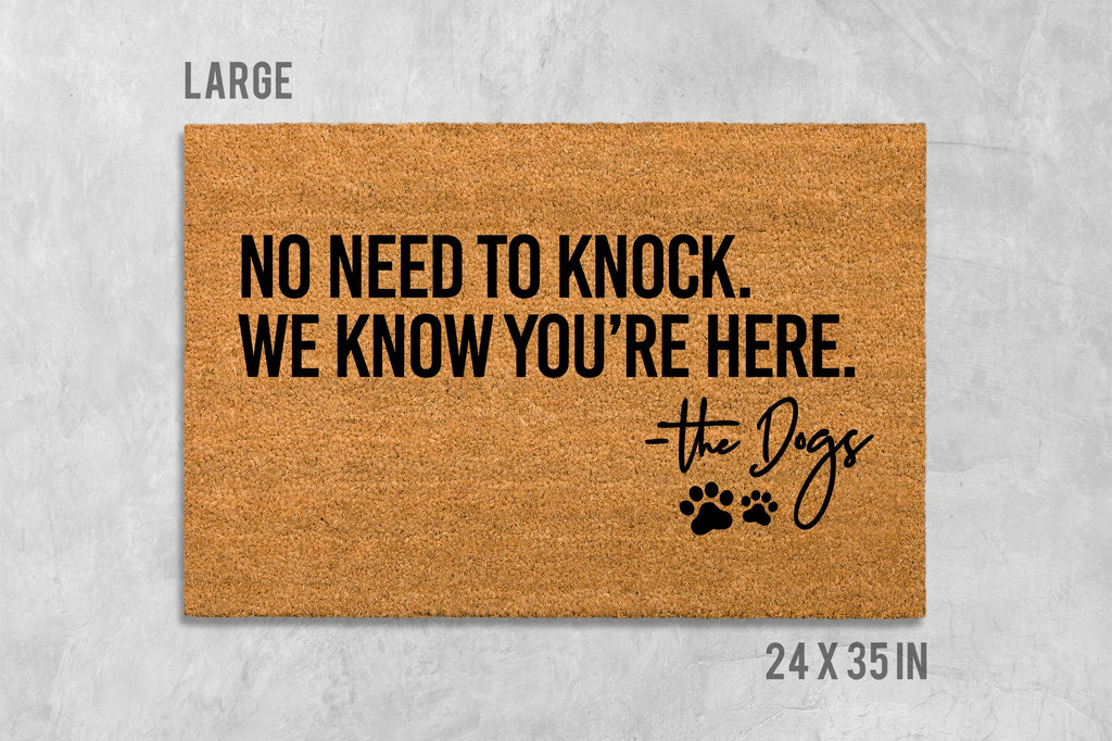 Funny Dog Doormat: No Need to Knock, Welcome Mat