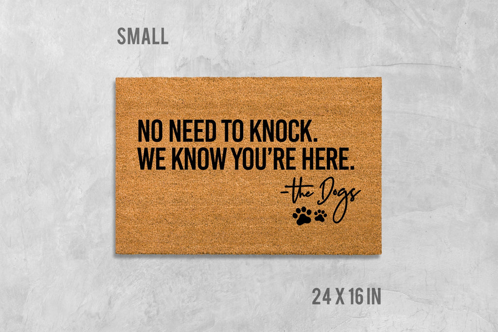 Funny Dog Doormat: No Need to Knock, Welcome Mat